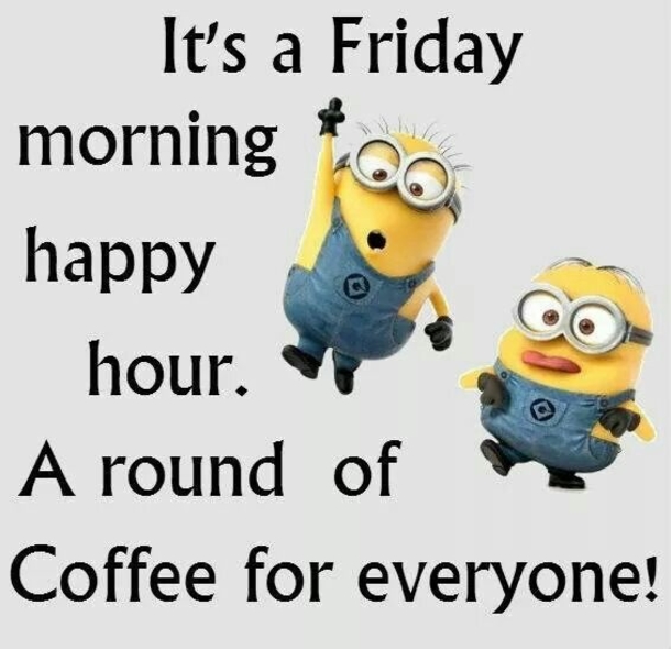 20 Best Good Morning Happy Friday Quotes - picture 8