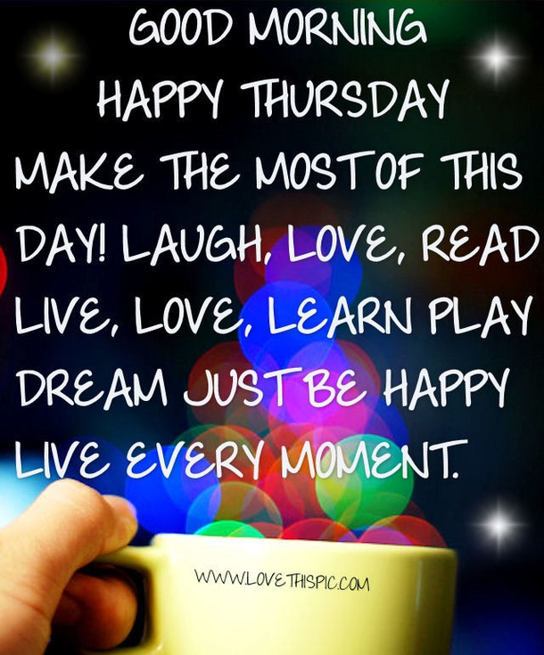20 Best Good Morning Happy Thursday Quotes - picture 20