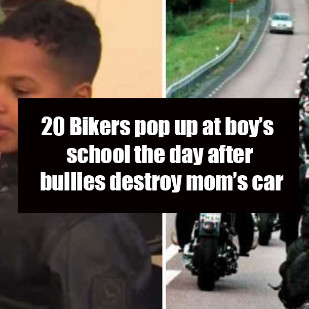 20 Bikers pop up at boy’s school the day after bullies destroy mom’s car