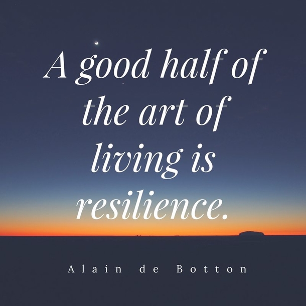 20 Most Motivational Quotes About Being Resilient - picture 11