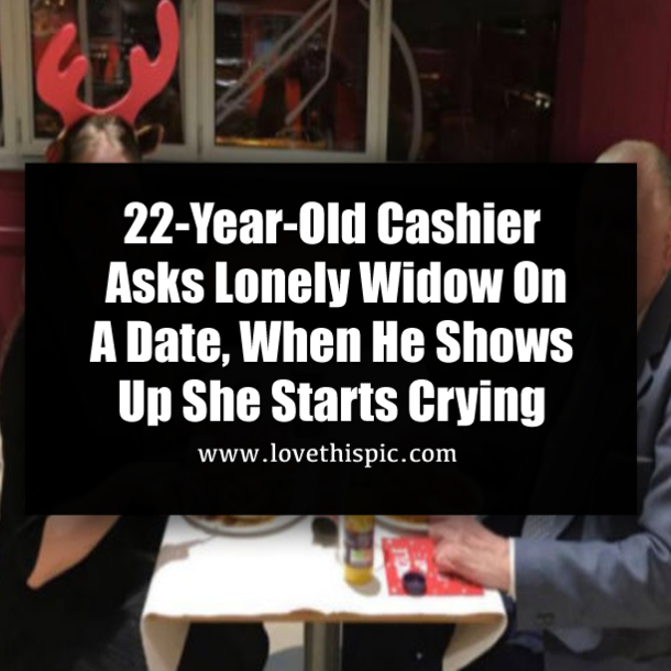 22-Year-Old Cashier Asks Lonely Widow On A Date, When He Shows Up She Starts Crying