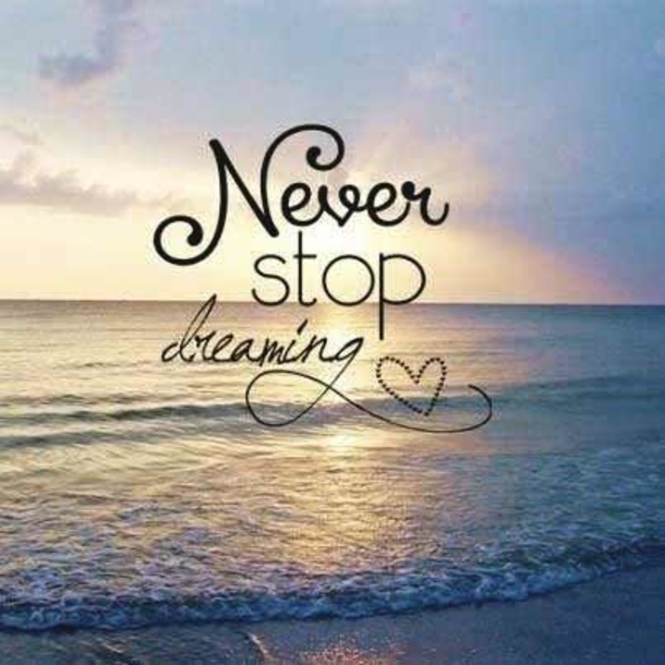 25+ Amazing Quotes About Never Giving Up On Your Dreams - picture 8