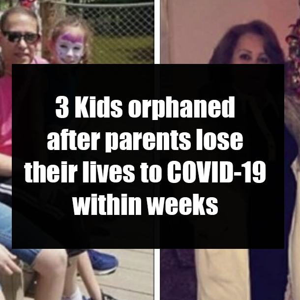 3 Kids orphaned after parents lose their lives to COVID-19 within weeks
