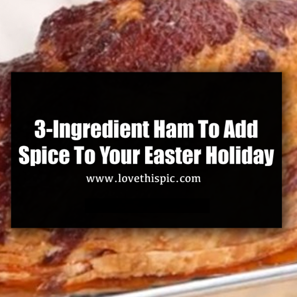 3-Ingredient Ham To Add Spice To Your Easter Holiday