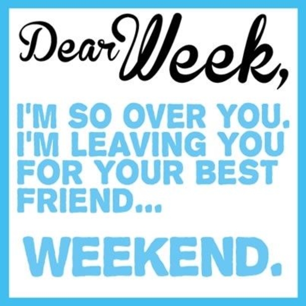 30 Fun Friday Quotes To Share - picture 11
