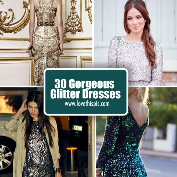 30 Gorgeous Glitter Dresses