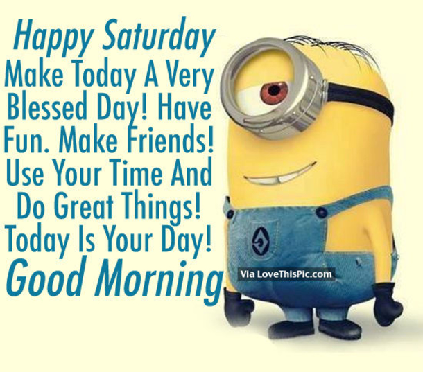 30 Of The Best Saturday Quotes To Share - picture 2