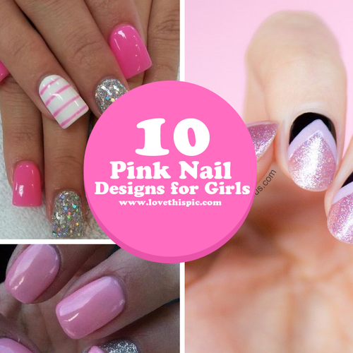 10 Pink Nail Designs for Girls