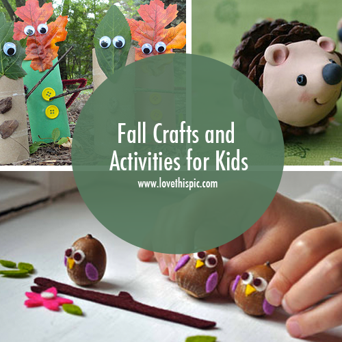 Fall Crafts and Activities for Kids