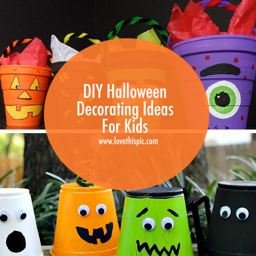 DIY Halloween Decorating Ideas For Kids