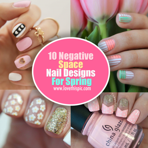 10 Negative Space Nail Designs For Spring