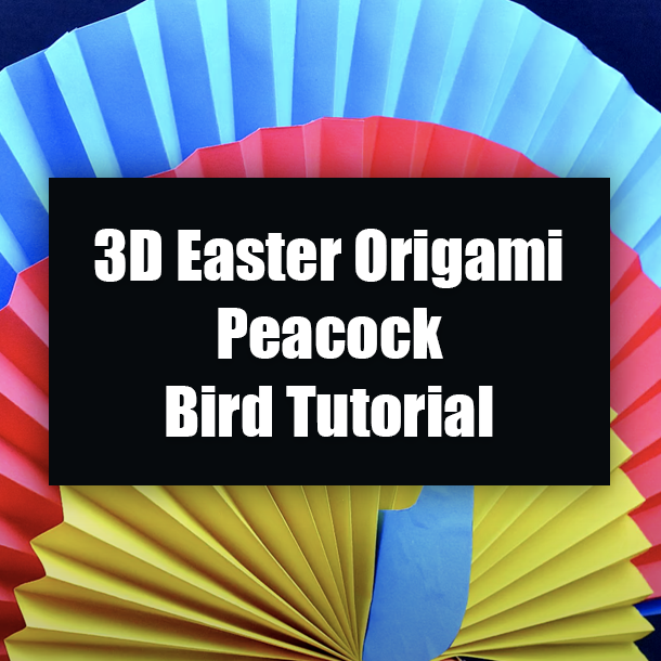 3D Easter Origami Peacock Bird Tutorial