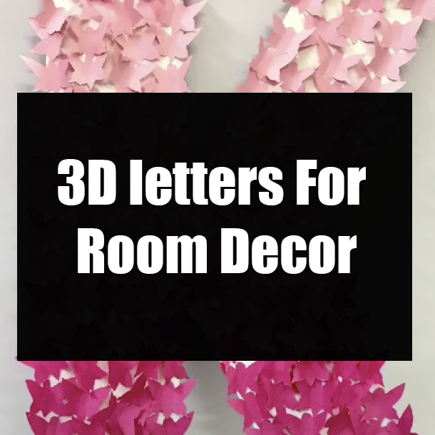 3D letters For Room Decor