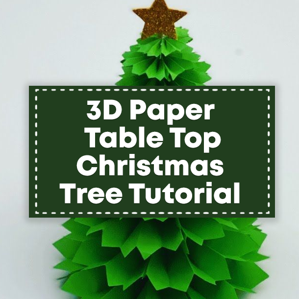 3D Paper Table Top Christmas Tree Tutorial