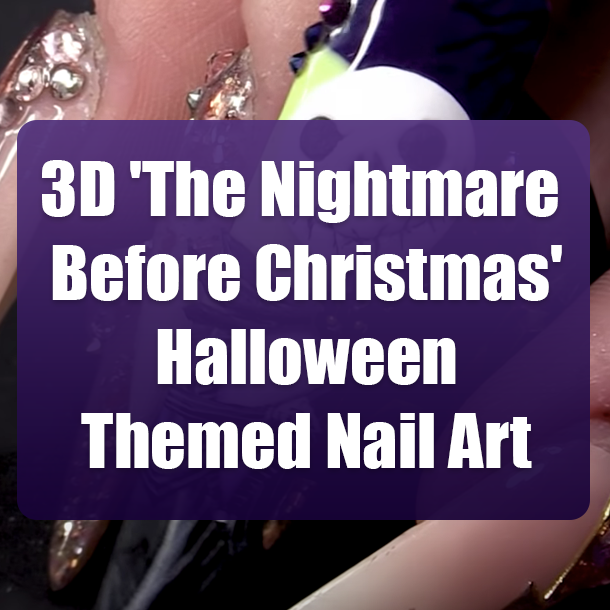3D 'The Nightmare Before Christmas' Halloween Themed Nail Art