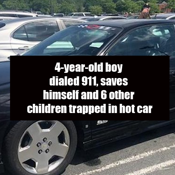 4-year-old boy dialed 911, saves himself and 6 other children trapped in hot car