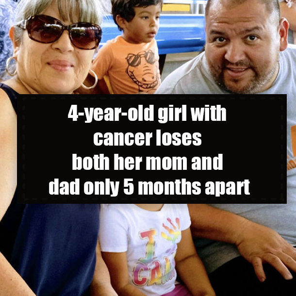 4-year-old girl with cancer loses both her mom and dad only 5 months apart