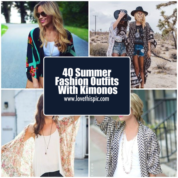 40 Summer Fashion Outfits With Kimonos