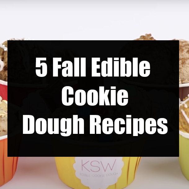 5 Fall Edible Cookie Dough Recipes