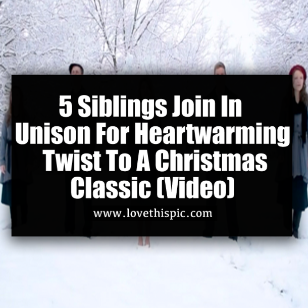 5 Siblings Join In Unison For Heartwarming Twist To A Christmas Classic (Video)