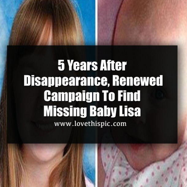 5 Years After Disappearance, Renewed Campaign To Find Missing Baby Lisa