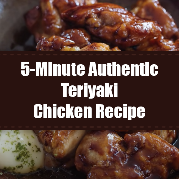 5-Minute Authentic Teriyaki Chicken Recipe