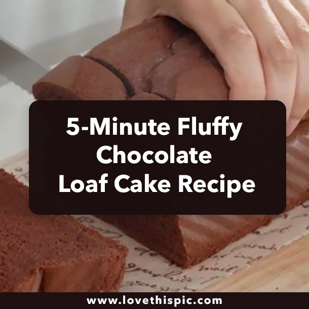 5-Minute Fluffy Chocolate Loaf Cake Recipe