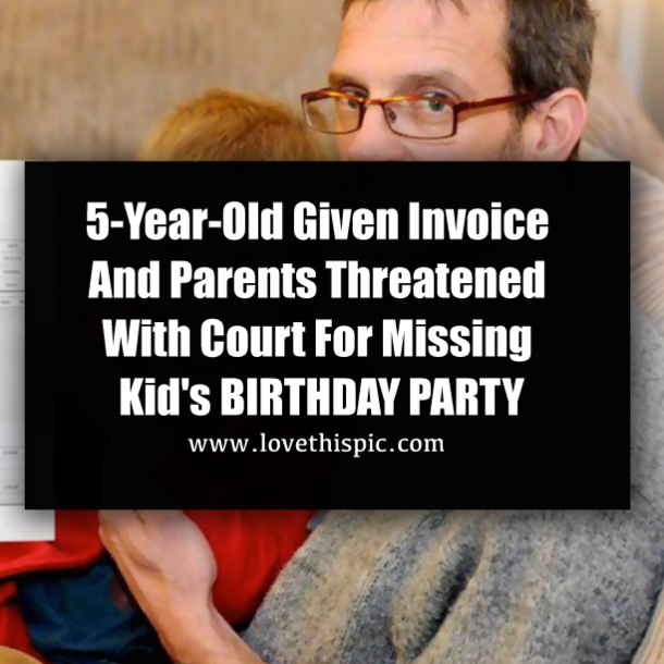 5-Year-Old Given Invoice And Parents Threatened With Court For Missing Kid's BIRTHDAY PARTY