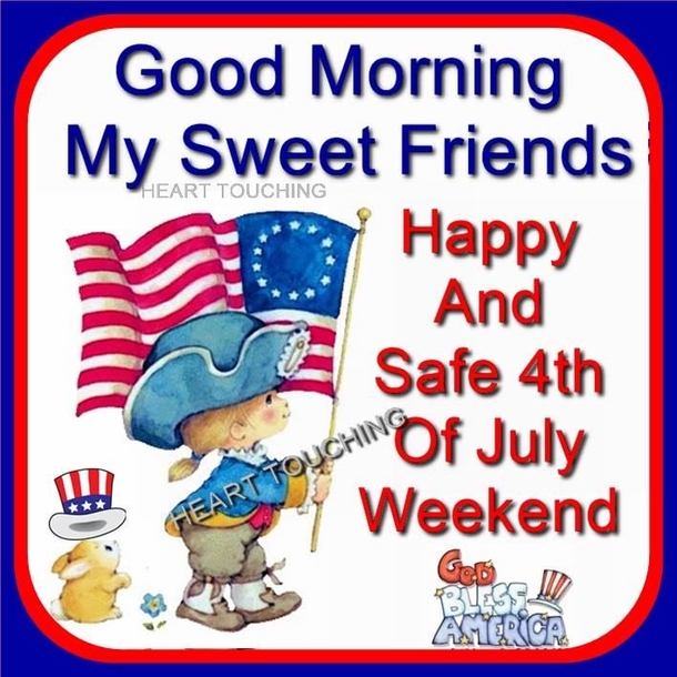 50+ Beautiful Good Morning, Happy 4th Of July Wishes For 2023 - picture 4