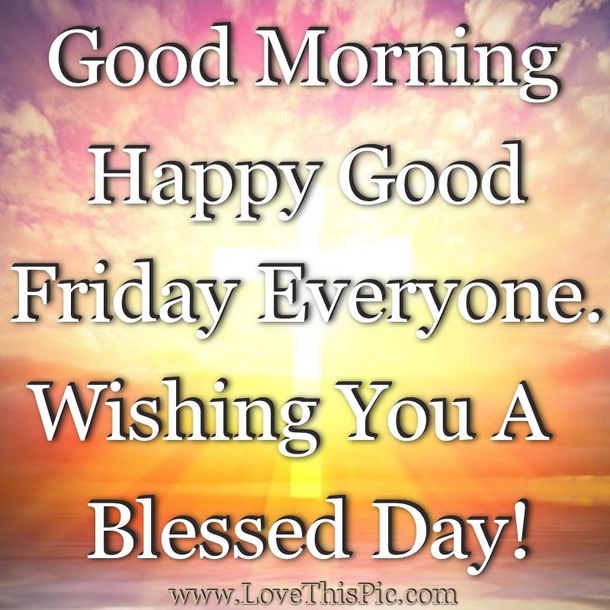 50 Best Inspirational Good Friday Images And Quotes - picture 17