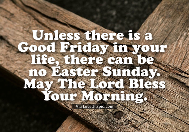 50 Best Inspirational Good Friday Images And Quotes - picture 29