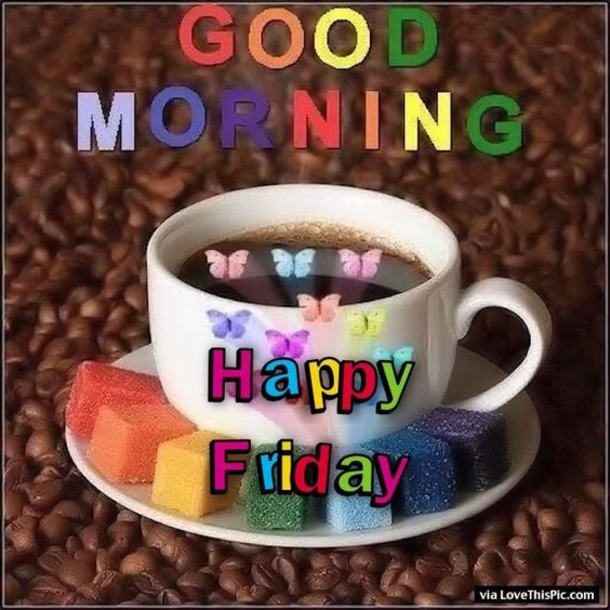 50 Friday Images, Greetings, Wishes And Quotes - picture 20