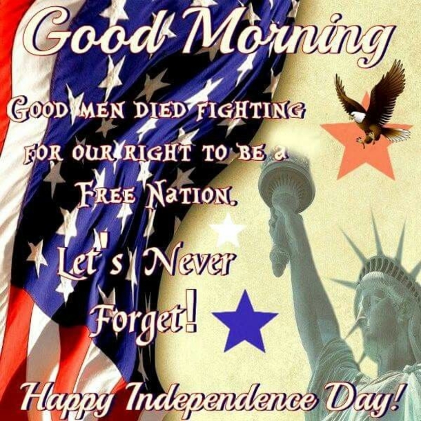 50 Good Morning Fourth Of July Quotes And Captions - picture 5