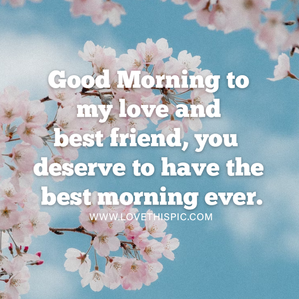 50 Good Morning Quotes, Messages, Greetings And Images For Her - picture 3