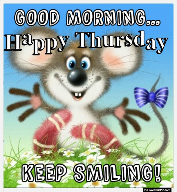 50+ Good Morning Thursday Quotes & Sayings - picture 32