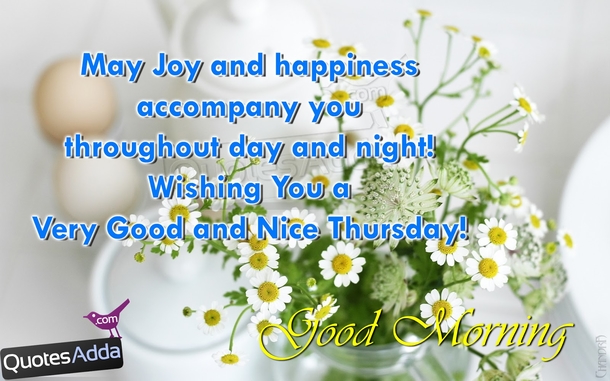 50+ Good Morning Thursday Quotes & Sayings - picture 38