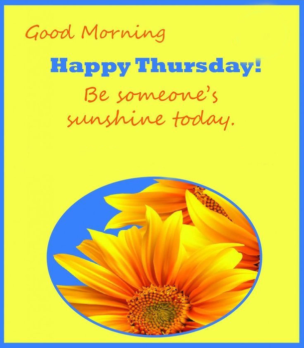 50+ Good Morning Thursday Quotes & Sayings - picture 39