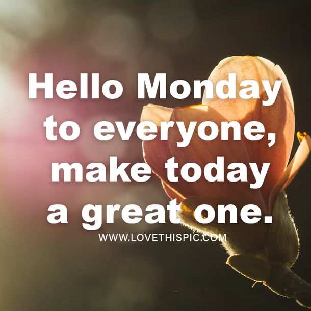 50+ Happy Monday Quotes To Inspire & Jump Start The New Week - picture 2