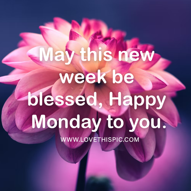 50+ Happy Monday Quotes To Inspire & Jump Start The New Week - picture 4