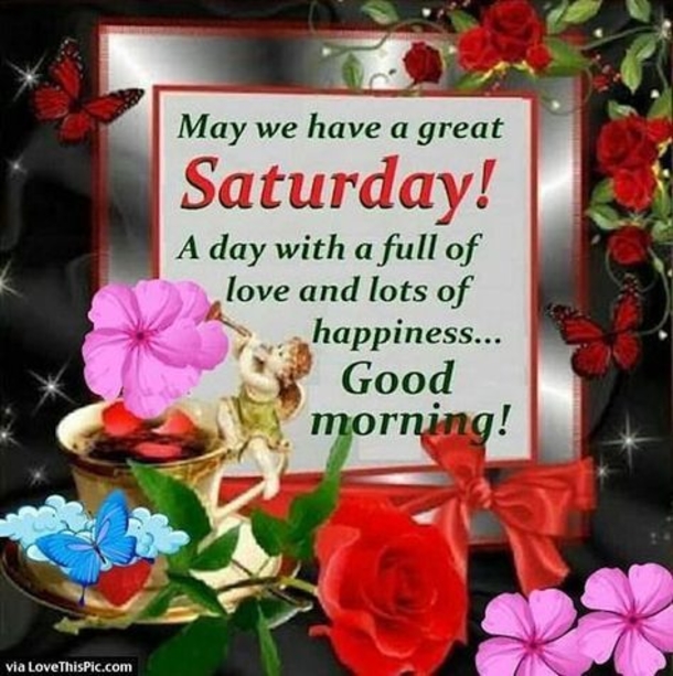 50 Happy Saturday Images & Quotes To Share - picture 12