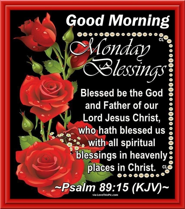 50+ Monday Good Morning Images And Quotes - picture 5