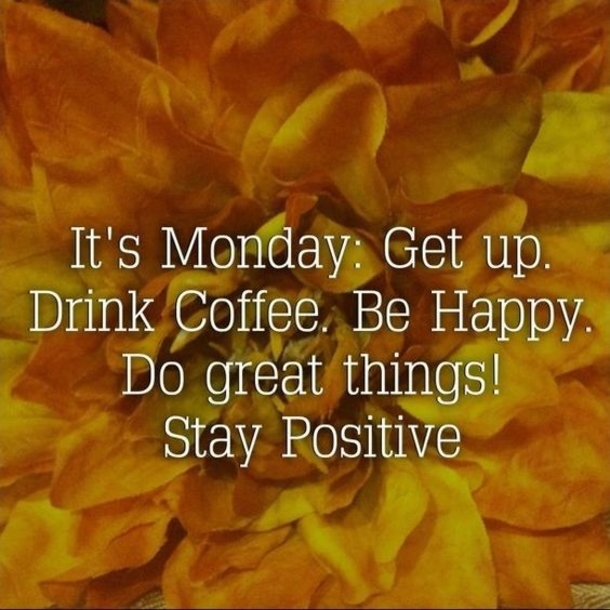 50 Of The Best Monday Quotes And Images To Love And Share - picture 30