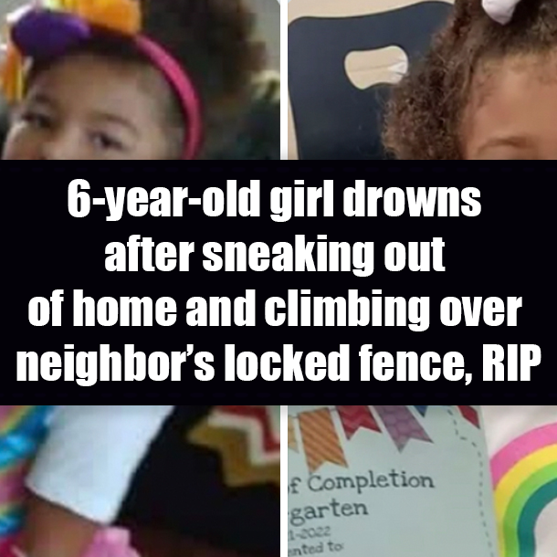 6-year-old girl drowns after sneaking out of home and climbing over neighbor’s locked fence, RIP