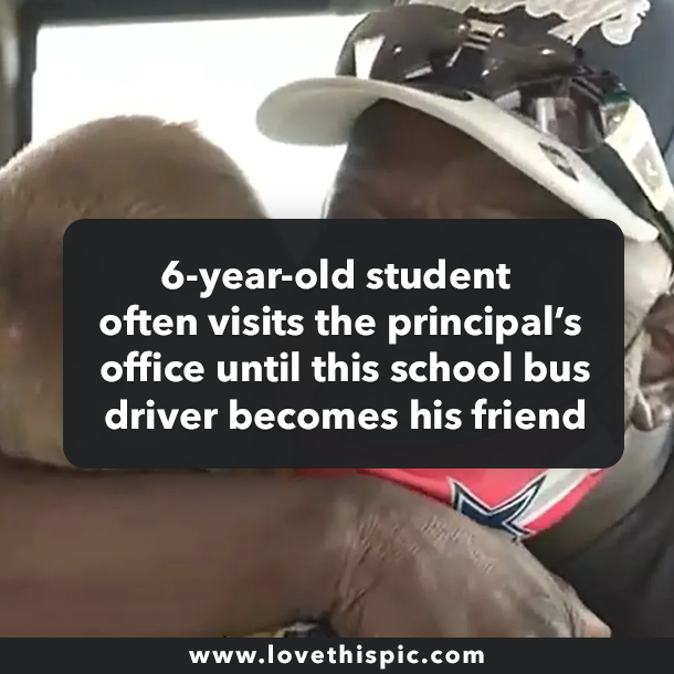 6-year-old student often visits the principal’s office until this school bus driver becomes his friend