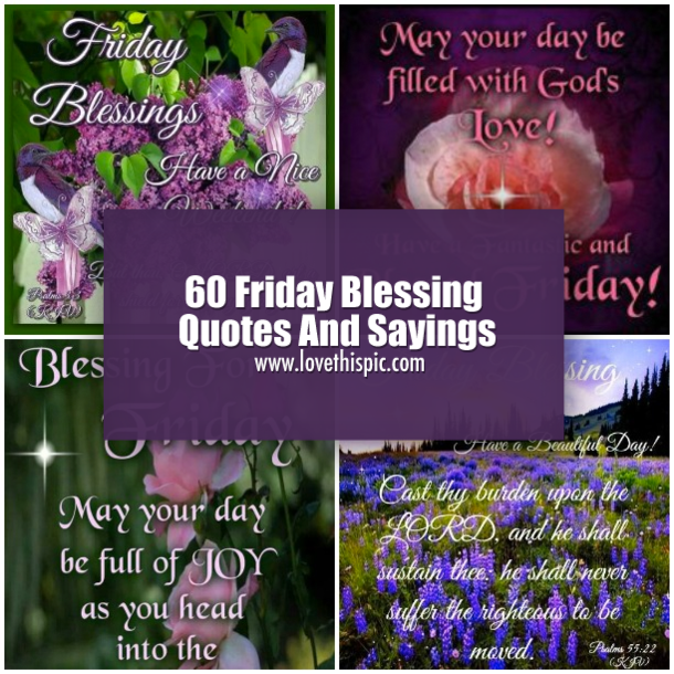 60 Friday Blessing Quotes And Sayings