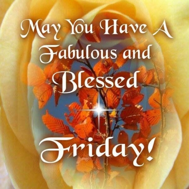 60 Friday Blessing Quotes And Sayings - picture 22