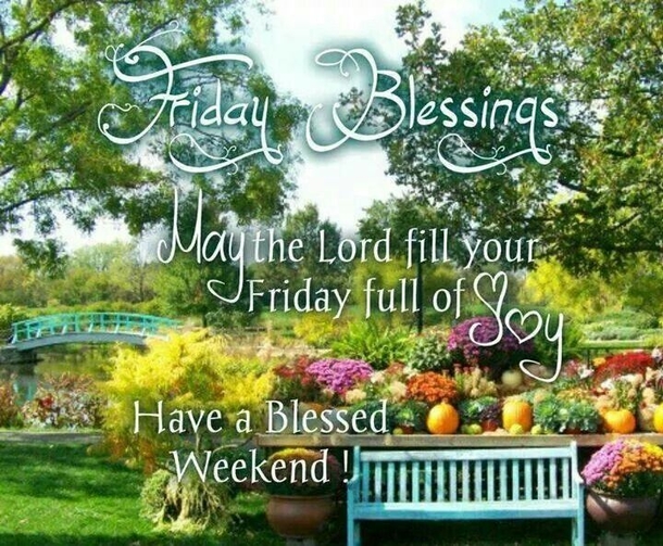 60 Friday Blessing Quotes And Sayings - picture 35