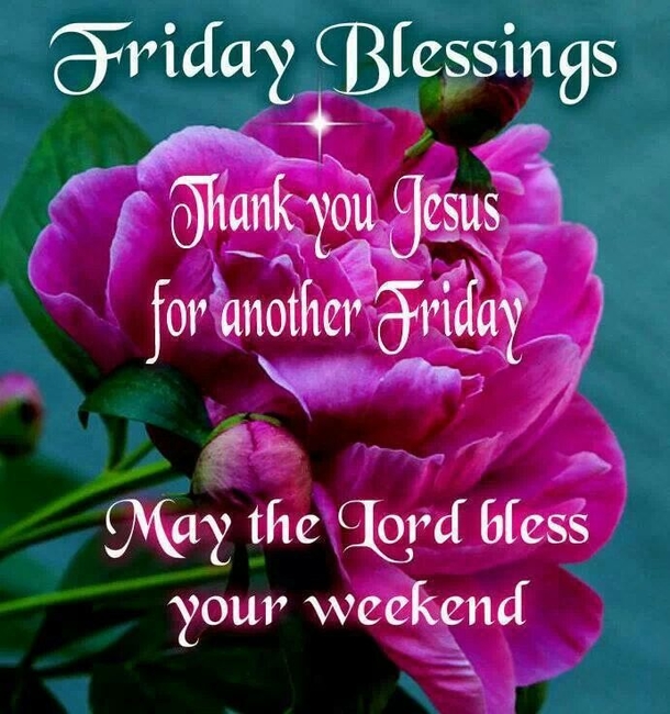 60 Friday Blessing Quotes And Sayings - picture 8