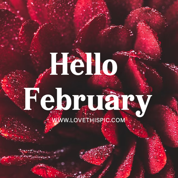 60 Inspirational Hello February Quotes 2023 To Celebrate The Month Of Love - picture 5