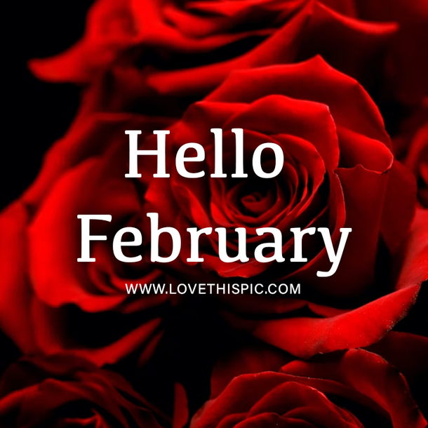 60 Inspirational Hello February Quotes 2023 To Celebrate The Month Of Love - picture 6